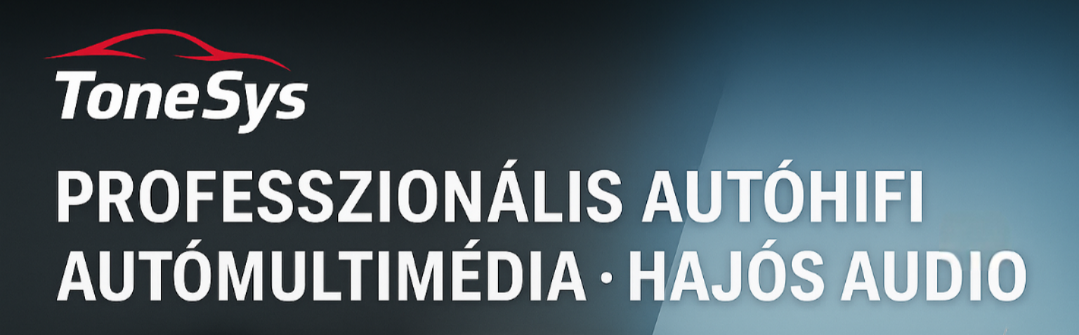 Tone Sys Autóhifi-Multimédia Tone Sys Autóhifi-Multimédia